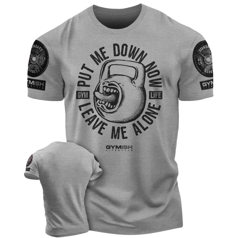 052. Leave Me Alone Funny Motivational Workout Gym T-Shirt for Men