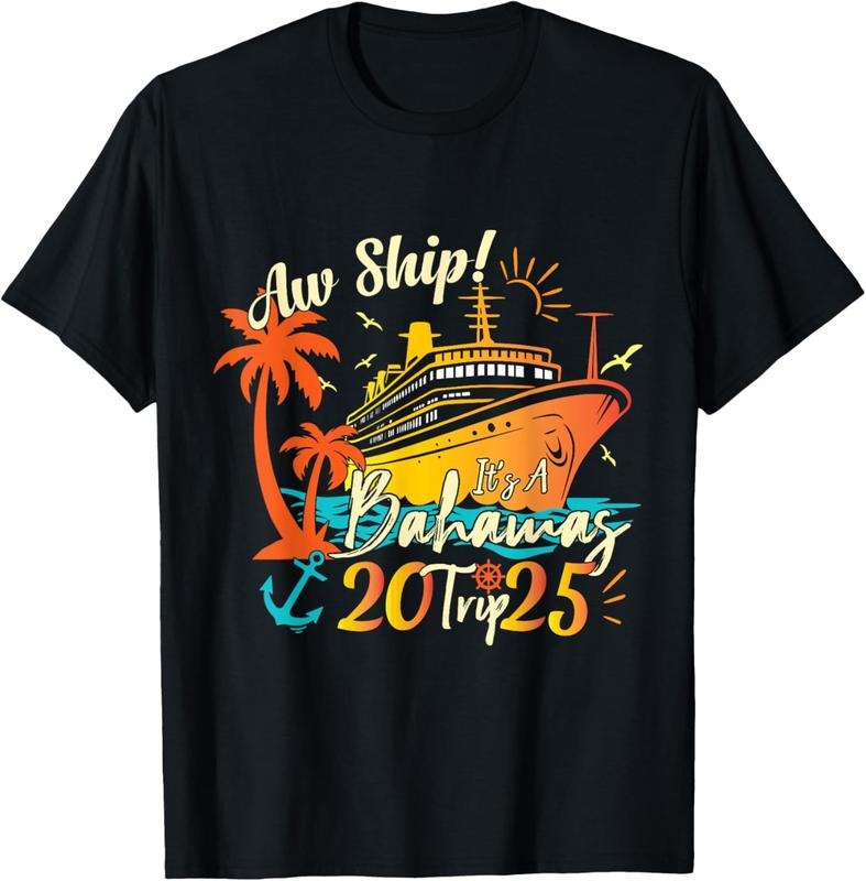 100% Cotton Aw Ship It's A Bahamas Trip 2025 Bahamas Cruise 2025 T-Shirt