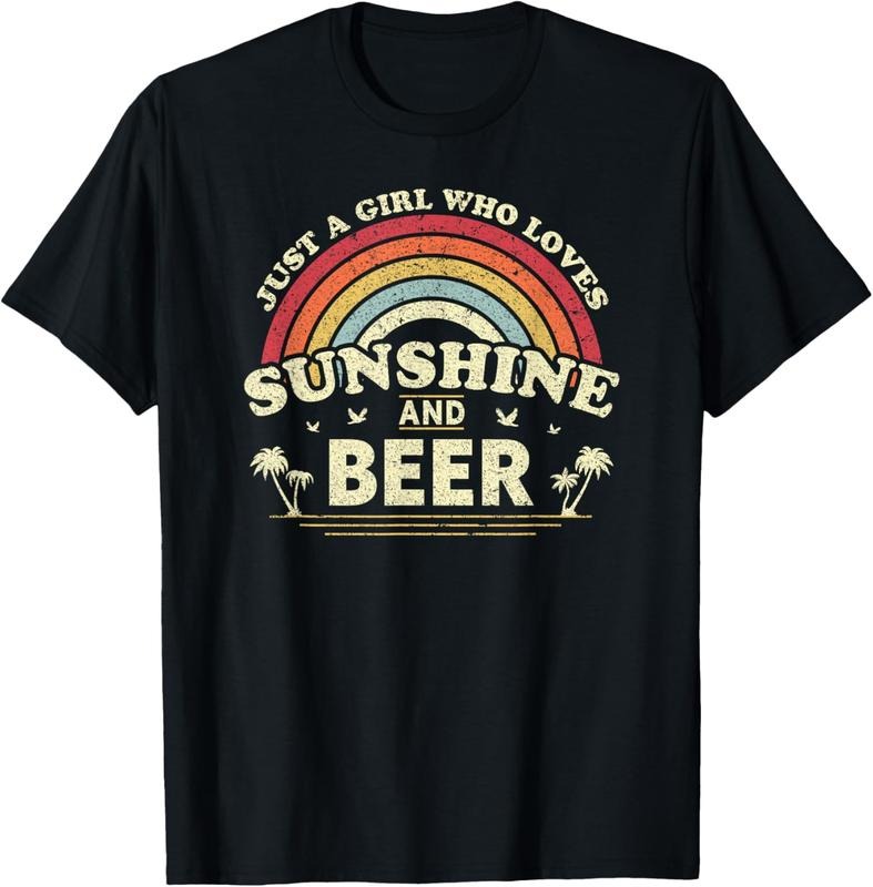 100% Cotton Beer Shirt. Just A Girl Who Loves Sunshine And Beer T-Shirt
