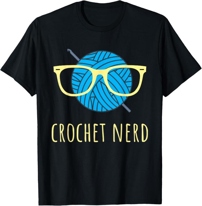100% Cotton Crochet Nerd Funny Grandma Mom Crocheting Yarn Lover Gift T-Shirt