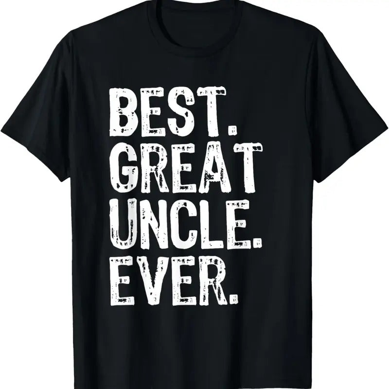 100% Cotton Family Cool Funny Best Great Uncle Ever T-Shirt