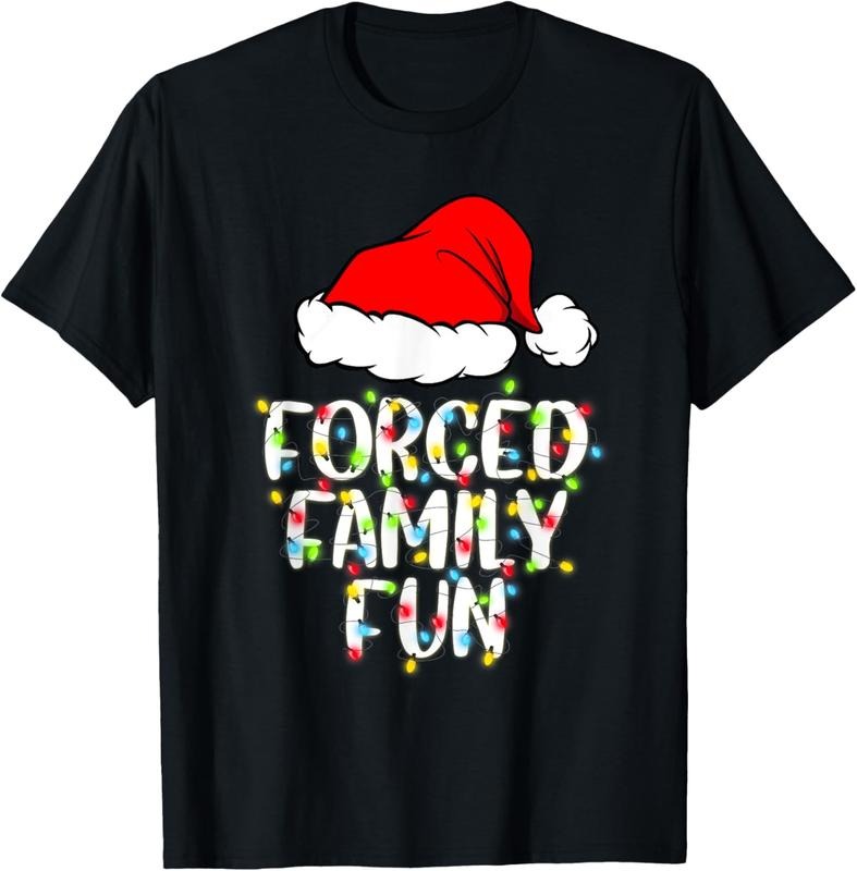 100% Cotton Forced Family Fun Sarcastic Christmas Funny Gift T-Shirt