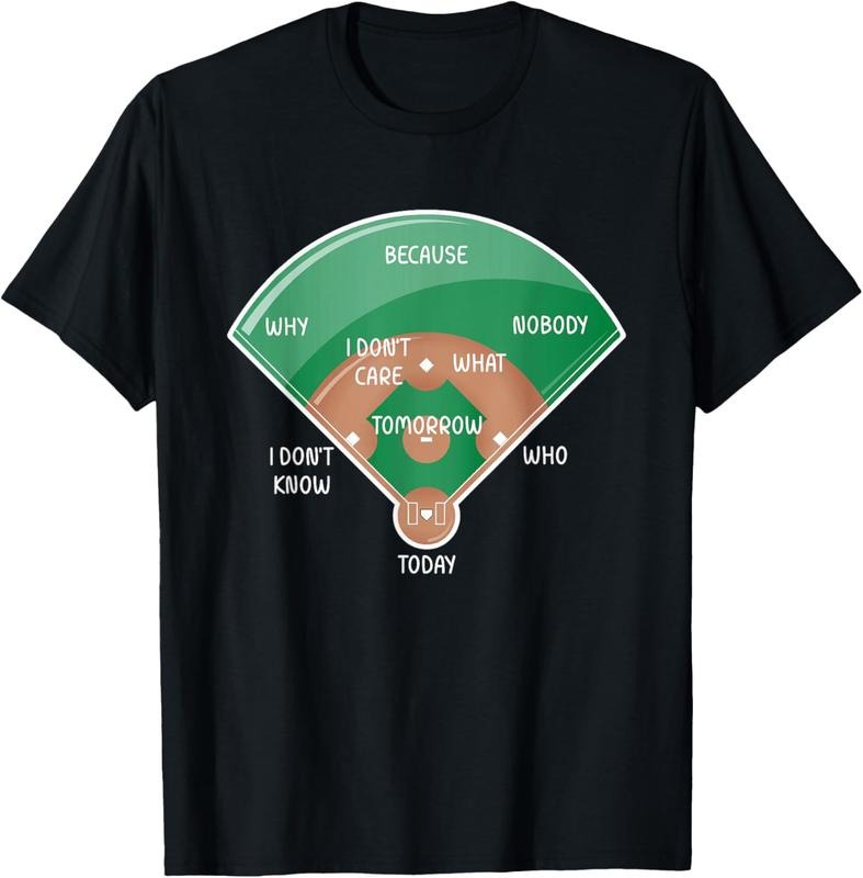 100% Cotton Funny Baseball Diamond Fielding Chart Gift Who's On First T-Shirt
