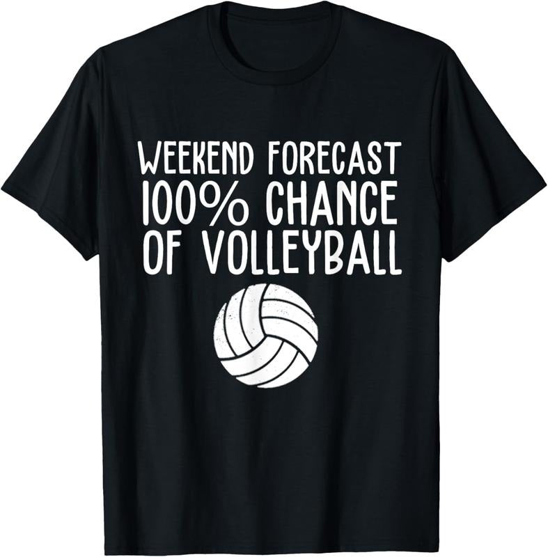 100% Cotton Funny Volleyball Weekend Forecast Volleyball T-Shirt