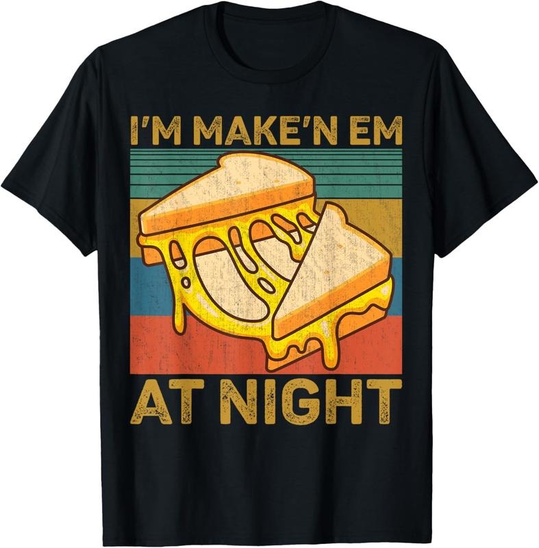 100% Cotton I'm Makin Em At Night Grilled Cheese Cute Grilled Cheese T-Shirt