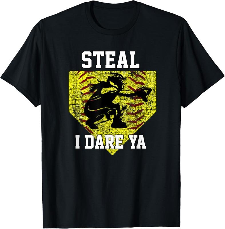 100% Cotton Softball Catcher Steal I Dare Ya Funny Player Girls T-Shirt