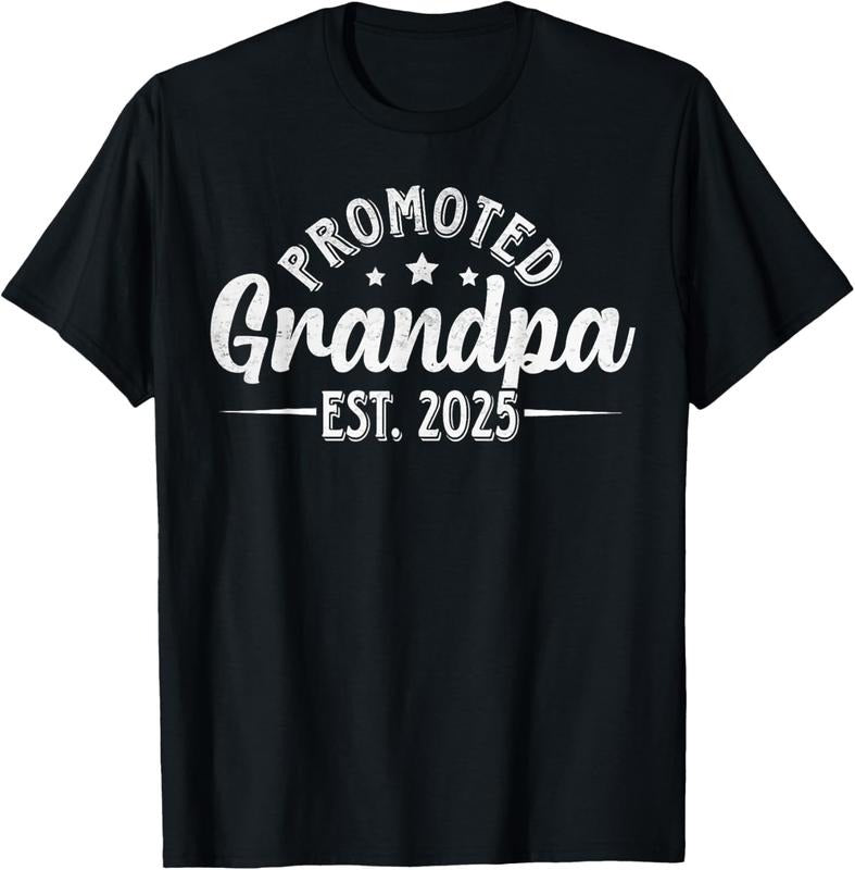 100% Cotton Soon to be Grandpa 2025 Loading Promoted to Grandpa 2025 T-Shirt