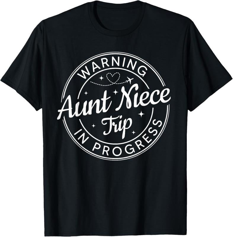 100% Cotton Warning Aunt Niece Trip In Progress Aunt Niece Trip Vacation T-Shirt