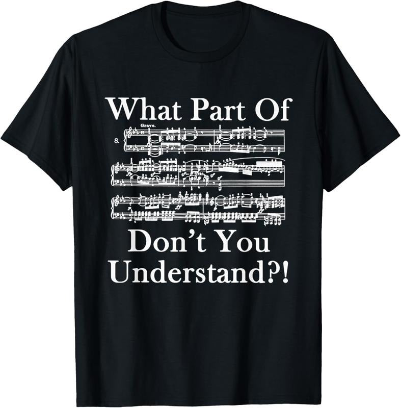 100% Cotton What Part Of Music Don't You Understand Funny Music Note T-Shirt