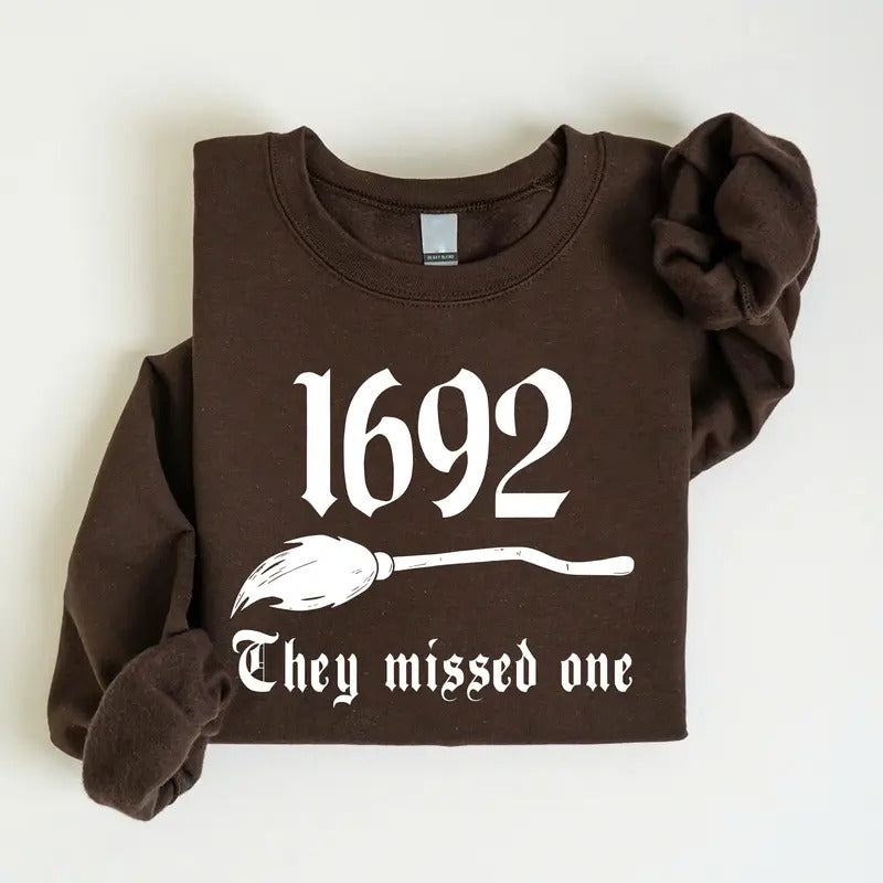 1692 They Missed One Sweatshirt, Halloween Shirt, Salem Witch Shirt, Salem 1692 Shirt, Witch Sweatshirt, Salem Witch Trials 1692 Menswear Hoodie style 02
