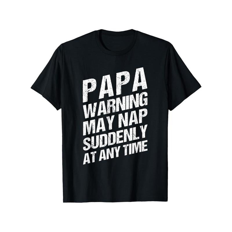 1pc Papa Warning May Nap Suddenly At Any Time - 100% Cotton Knit T-Shirt, Mature Style, Regular Fit, Round Neck, Printed Graphic Tee for Men, All Seasons, 220g - Ideal Father'S Day Gift, Black, S-XXXL made in usa