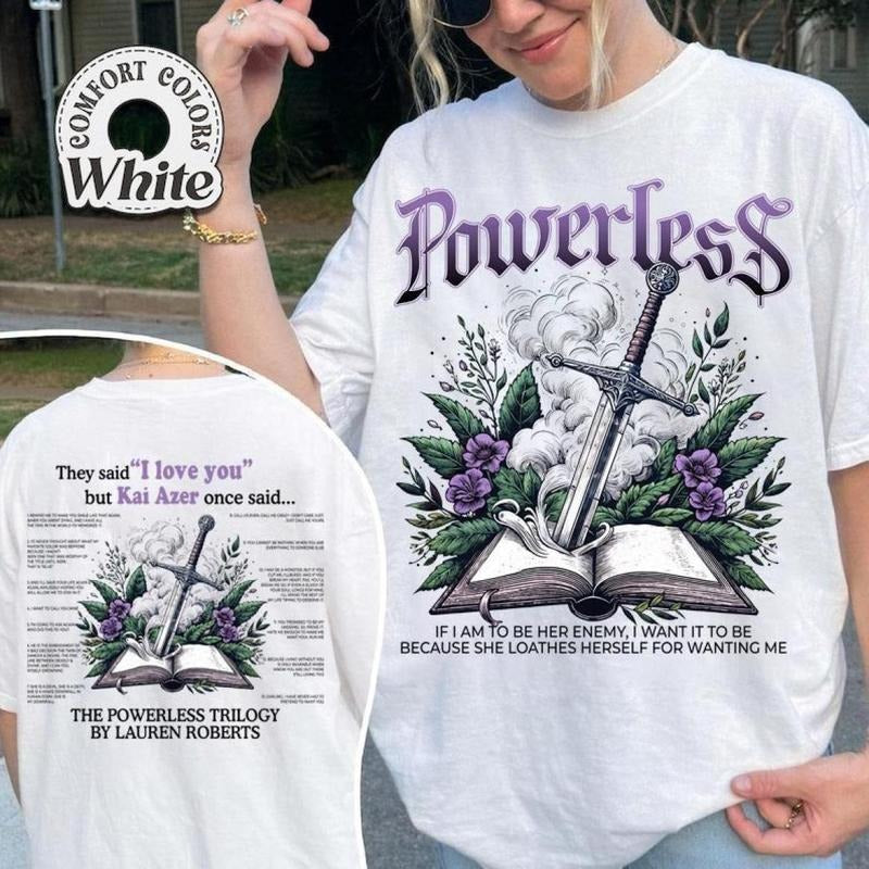 2 Sided, Powerless shirt, Vicious Little Thing Powerless Bookish Shirt, Kai Azer, Paedyn Gray, Lauren Roberts, Booktok Merch