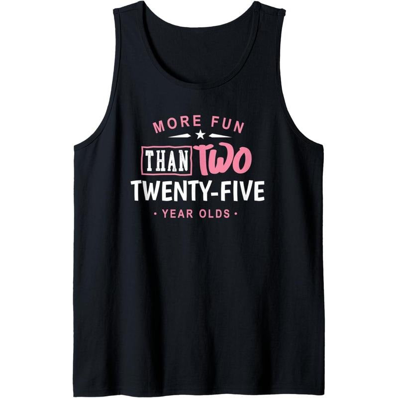 50th Birthday Shirt More Fun Than Two 25 Years Old Funny Tank Top Made in USA