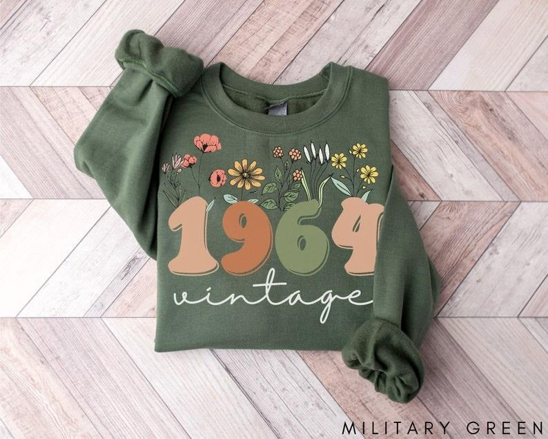 60th Birthday Sweatshirt, Vintage 1964 Sweatshirt, 60th Birthday Gifts For Women, 1964 Hoodie, 60th Birthday Friend Hoodie and Sweater; T-shirt Cotton