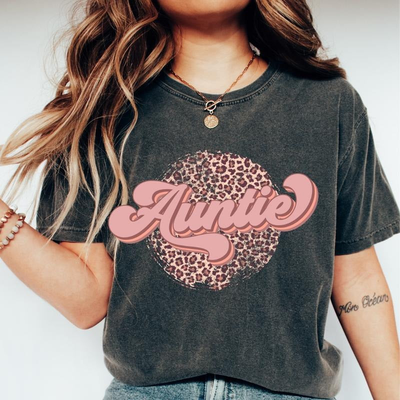 AUNTIE CHEETAH SHIRT (COMFORT COLORS T-SHRIT, CAUSAL SHIRT UNISEX, AUNT CLOTHING, GRAPHIC APPAREL) Cotton Fabric
