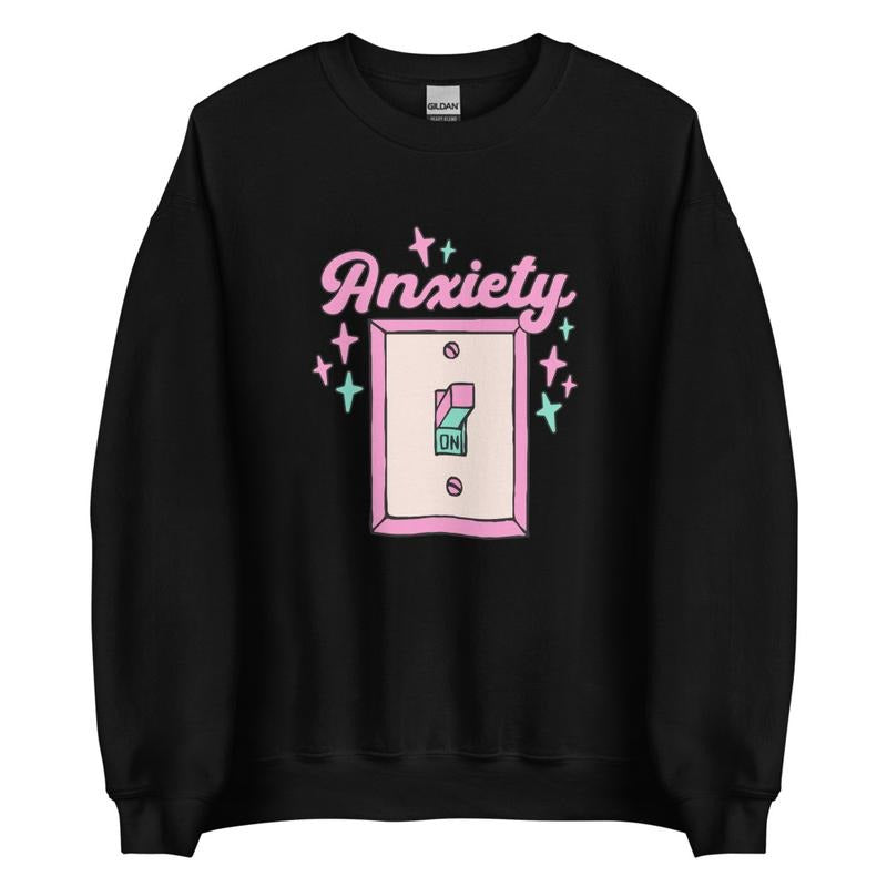 Anxiety ON Graphic Crewneck Sweatshirt
