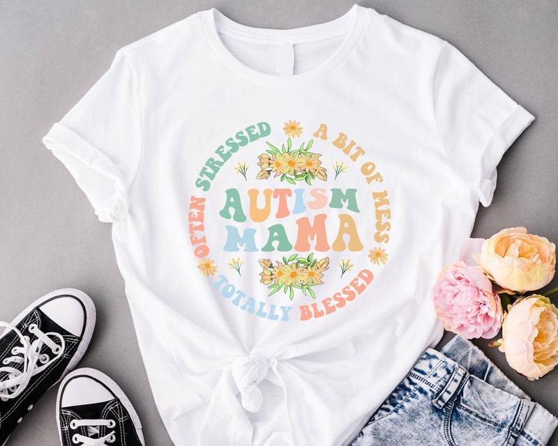 Autism Shirt For Mama, Autism Awareness T-Shirt, Women's Autism Gift Shirt, Motivation Shirt, Floral Awareness Shirt, Support Tee For Mother.
