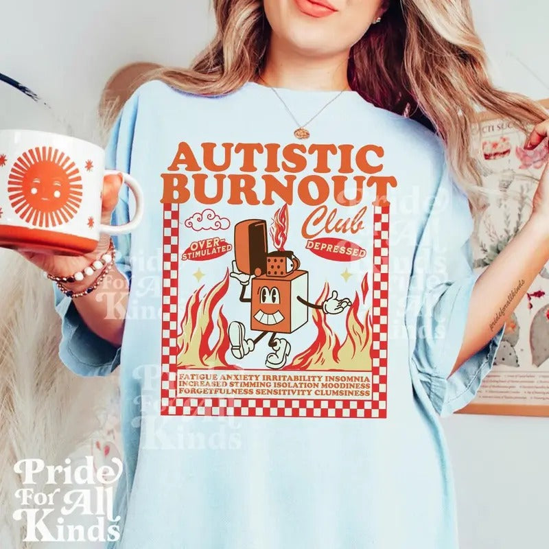 Autistic club T-shirt Sweatshirt Hoodie neurospicy | audhd | overstimulated | embrace neurodiversity | autism mom