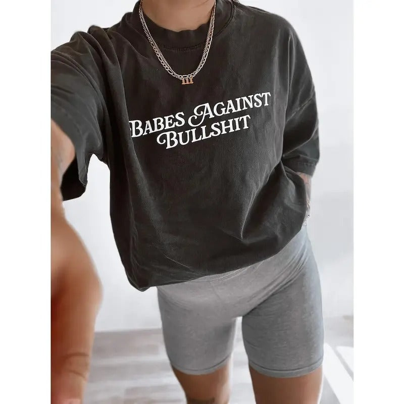 Babes Against Bullshit Tee, Feminist Girl Power tee, Retro vintage inspired shirt
