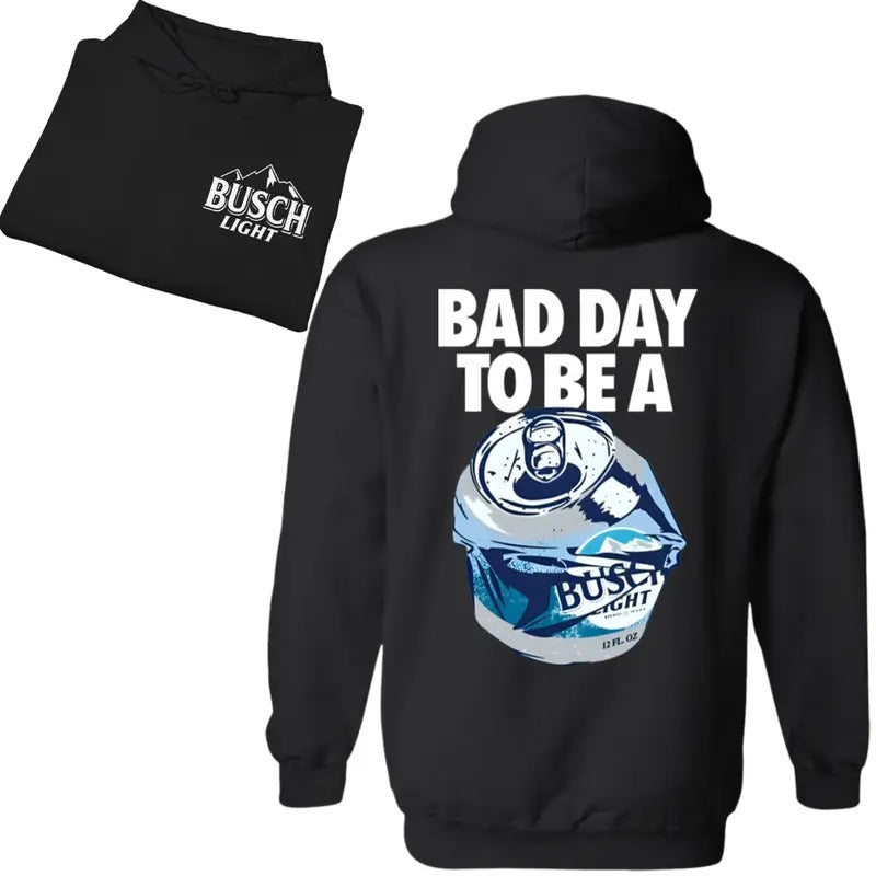 Bad Day to Be a Busch Light 2 Sides Printed Gildan-Unisex Hoodie Cotton