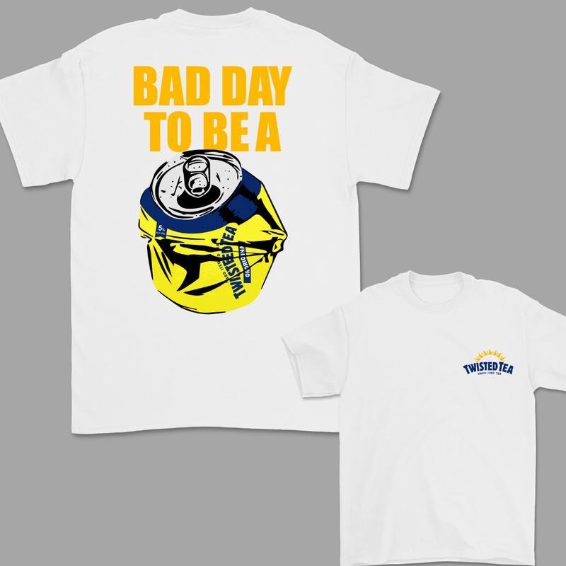 Bad Day to Be a Twisted Tea 2 Sided T-Shirt, Funny 2 Sided T-Shirt, Gift for Men for Woman, Menswear Graphic Tee Casual Top for Unisex
