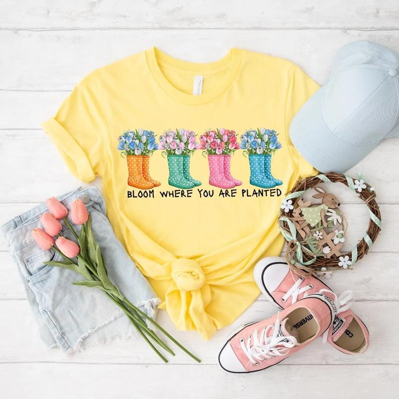 Bloom Where You Are Planted DTF Transfers - THIS IS NOT A SHIRT