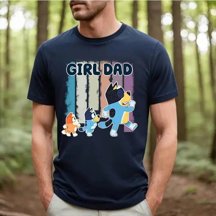 Bluey Girl Dad Shirt , Father's Day Gift