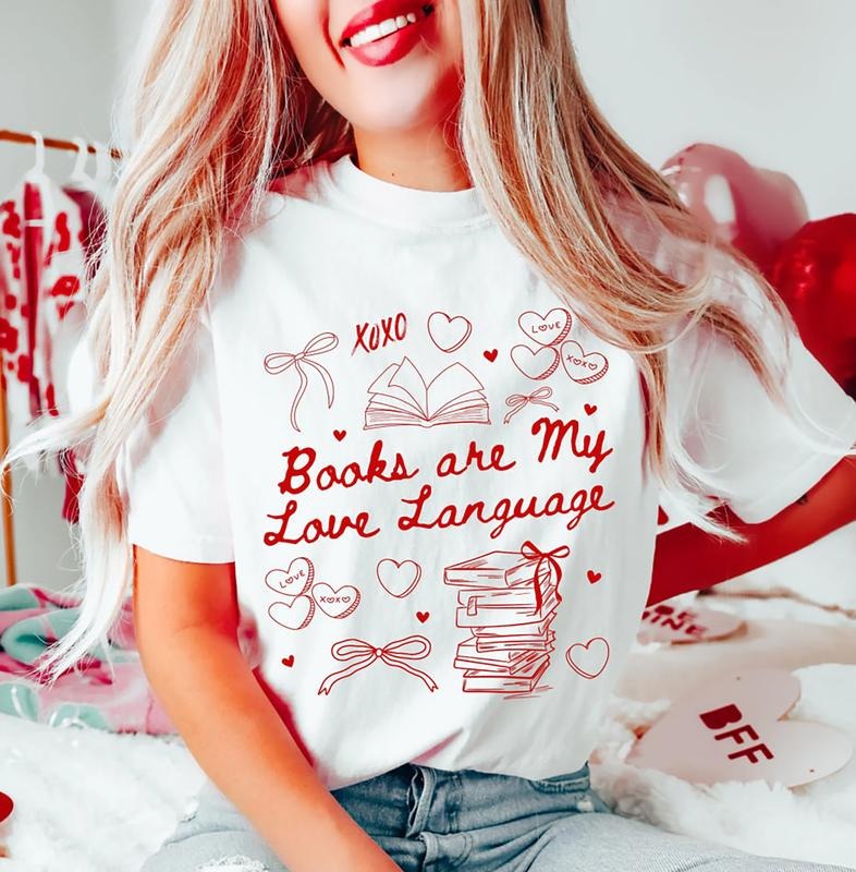 Books Are My Love Language T-Shirt, Valentines Day Bookworm Sweatshirt, Bookish Valentine Shirt, Valentine's Gift For Reader, Book Lover Gift