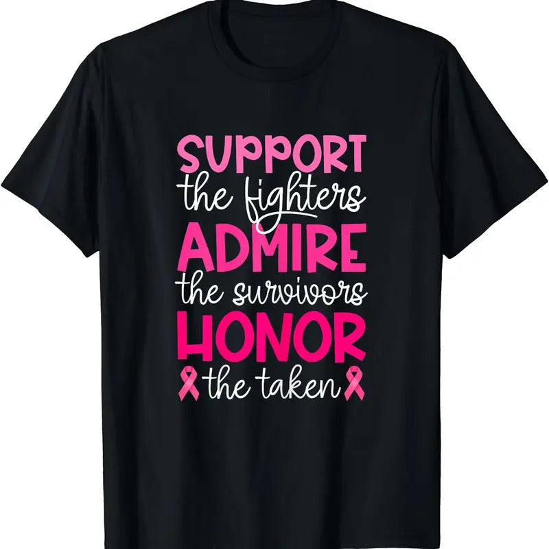 Breast Cancer Support Admire Honor Breast Cancer Awareness T-Shirt | Unisex Cotton Tee, Short Sleeve, Size S-5XL