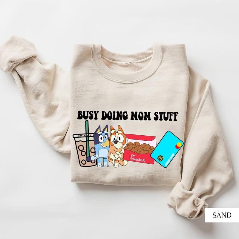 Busy Doing Mom Stuff Sweatshirt Menswear Hoodie style 02