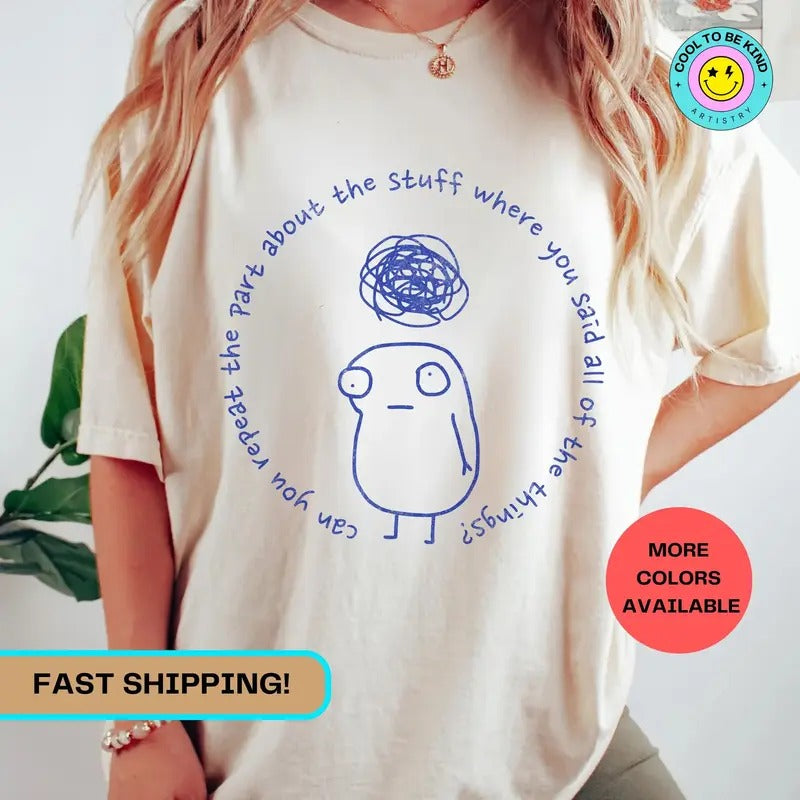 Can You Repeat the Part about the Stuff Funny Overstimulated Fr0g Meme Graphics T-shirt Unisex Cotton Top Womenswear