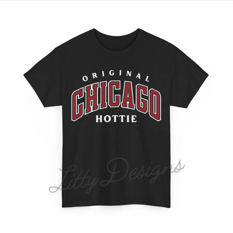 Chicago Hottie Shirt, 3 Color Options, Bold Oversize Tshirt, Chicago Crewneck Casual Graphic Top, Chicagohottyshirts chicagohottiemerch
