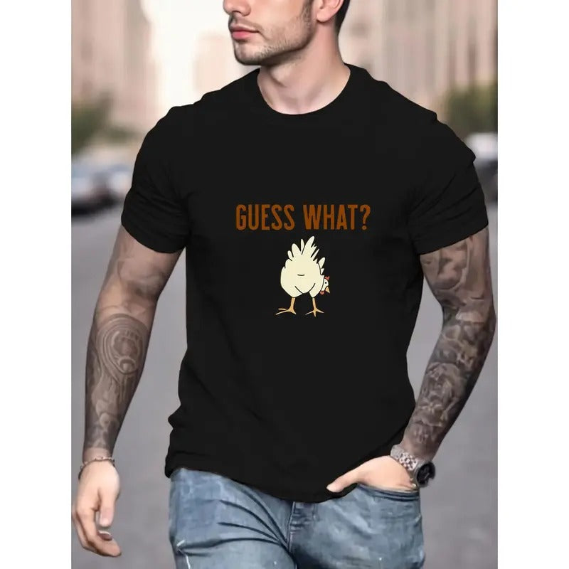 Chicken Guess What Print Tee - Men's Round Crew Neck Short Sleeve T-Shirt - Breathable, Comfy, Simple Style Fashion Top for Spring, Summer, Holiday, Leisure, Vacation, and Everyday Wear Made in USA