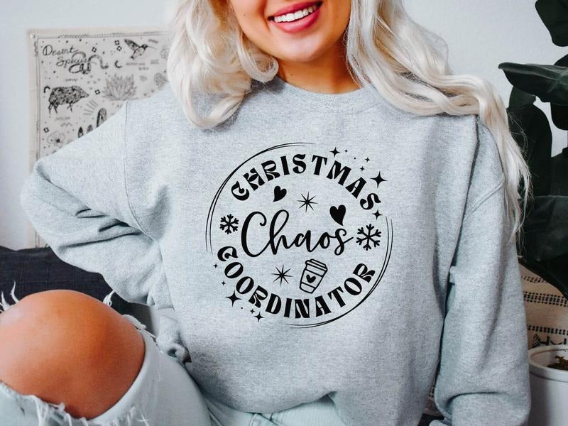 Christmas Chaos Coordinator Sweatshirt, Matching X-mas Celebration Sweater, Chaos Coordinator Gift Hoodie, Funny Teacher Gift Sweatshirt.