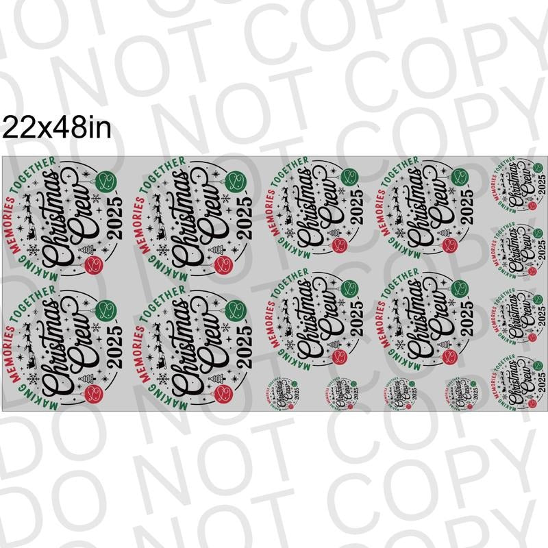 Christmas Crew 2025 DTF 22X48 Pre-Made Gang Sheet
