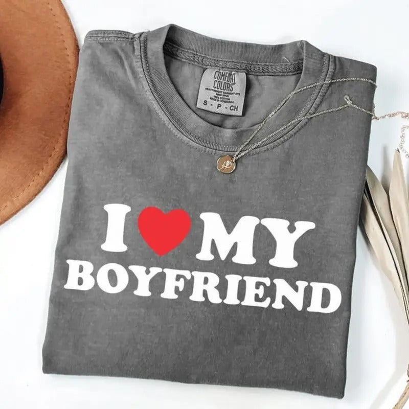 Comfort Colors I Love My Boyfriend T-shirt, I Heart My Boyfriend Shirt, Couple Anniversary or Valentines Gift Idea, Romantic Gift Idea