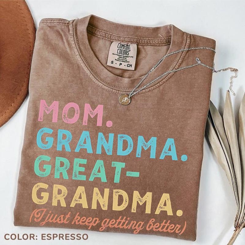 Comfort Colors Mom Grandma Great-Grandma T-Shirt, Pregnancy Announcement, Gift For Great-Grandma, Baby Reveal To Family, Mother's Day Gift style 02