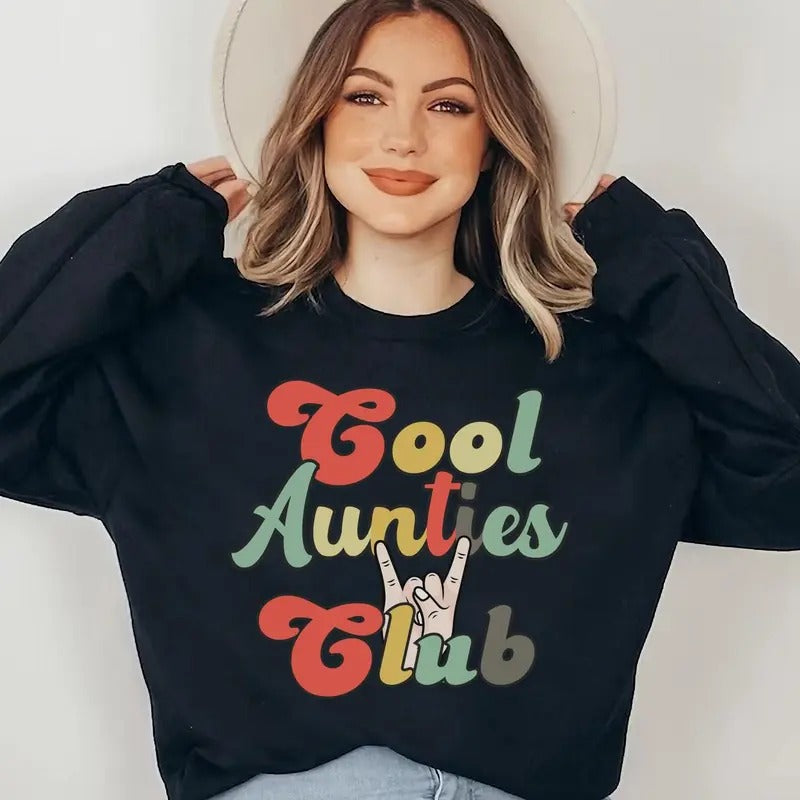 Cool Aunties Club Sweatshirt, Aunt Valentines Day Gift,Cool Aunt Sweatshirt,Aunt Birthday Gift,Gift for Auntie,New Aunt Shirt,Favorite Aunt