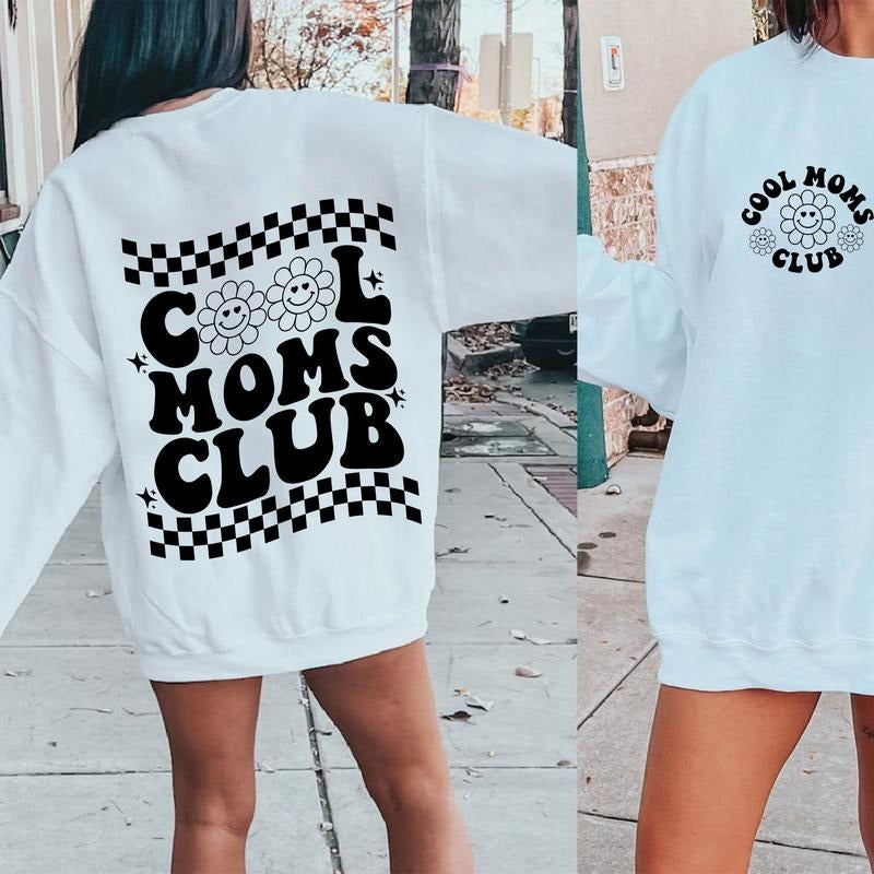Cool Moms Club Shirt, Sweatshirt Womenswear