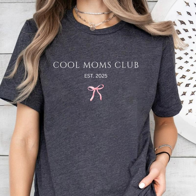 Cool Moms Club Shirt, Mom Shirt, Cool Mom Shirt, Mom Life Shirt, Mom Appreciation Shirt, Shirt for Cool