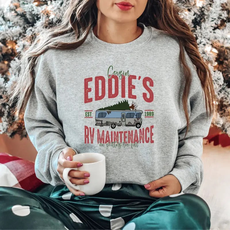 Cousin Eddie's RV Maintenance Sweatshirt, Funny Christmas Holiday Pullover, Griswold Outfit