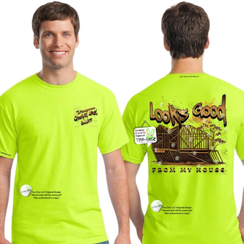 Crooked Level: Looks good from my house - Men's funny graphic T-shirt