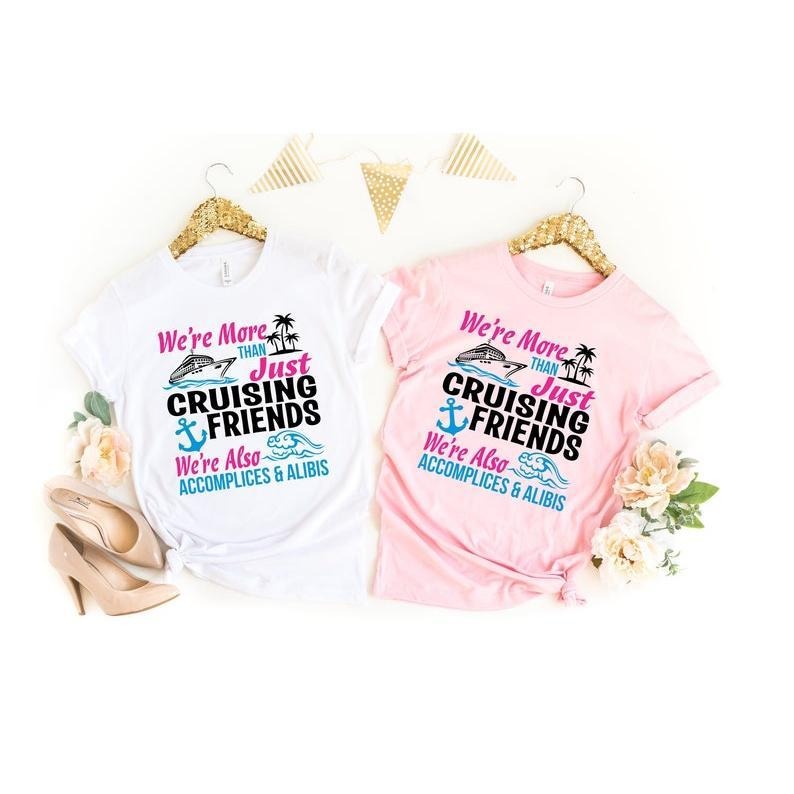Cruising Friends Shirt,Cruise Life Shirt,Cruise Vacation Tee,Friend Vacation Shirt,Summer Friend Shirt,Cruise Squad Shirt,Nautical Shirt
