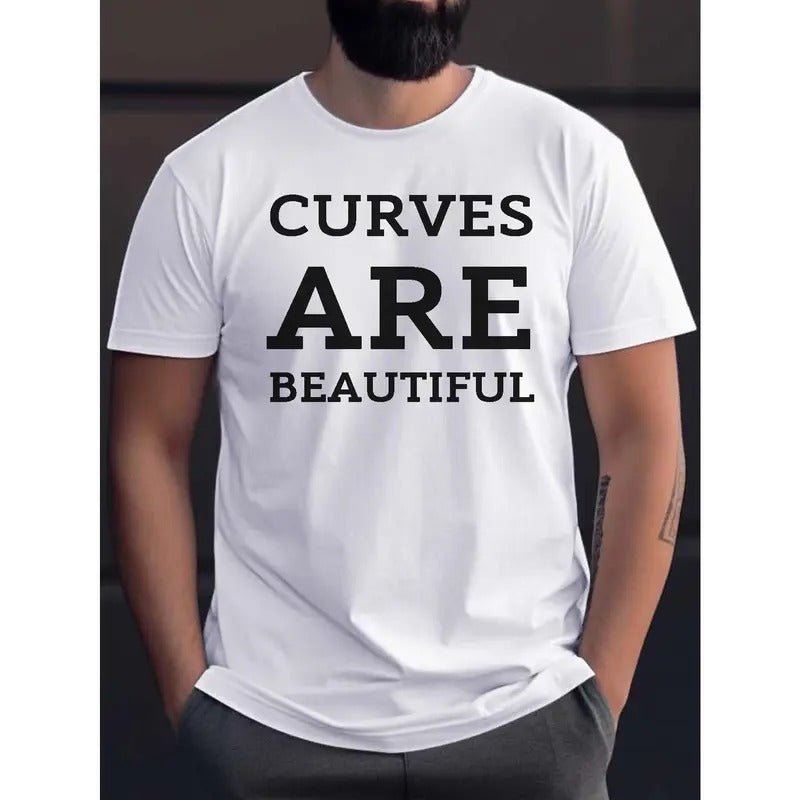 Curves Are Beautiful Print T Shirt, Tees For Men, Casual Short Sleeve T-shirt For Summer Made in USA