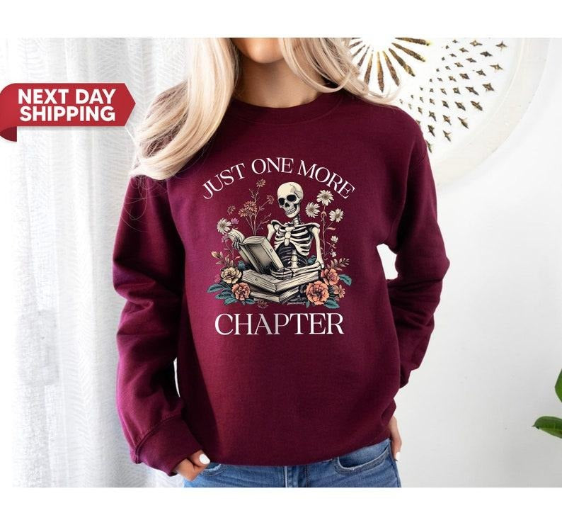 Cute Hoodies For Girls Just One More Chapter Shirt, Bookworm T-Shirt, Book Lover Shirts, Reading t-shirt, Book Shirt, Librarian Shirts, Book Club Shirts