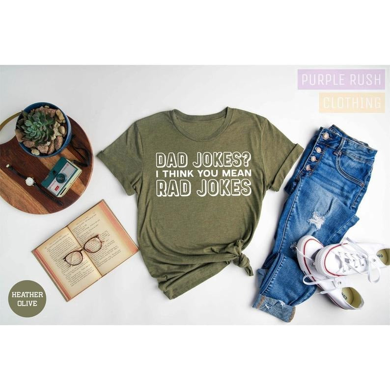 Dad Jokes I Think You Mean Rad Jokes Shirt Hoodie Sweater, Dad Shirt, Fathers Day Shirt, Daddy Shirt, New Dad Shirt, Funny Dad Shirt, Gift for Dad