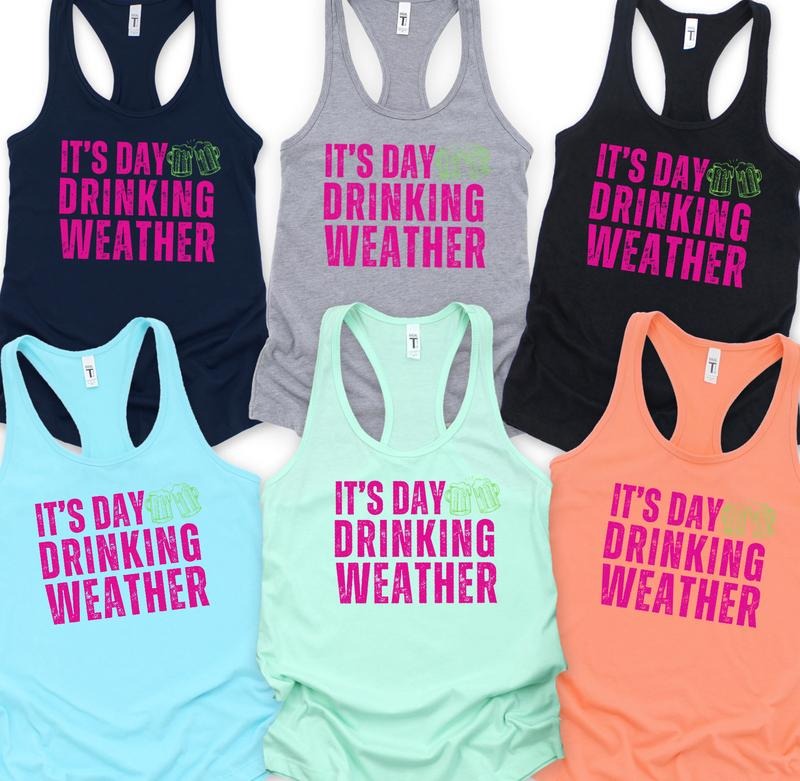 Day Drinking Weather WOMENS FIT Tank Top Casual Breathable