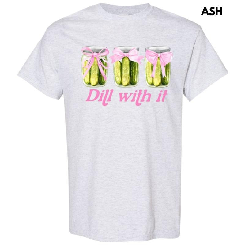 Dill With It Coquette Gildan Short Sleeve T-Shirt