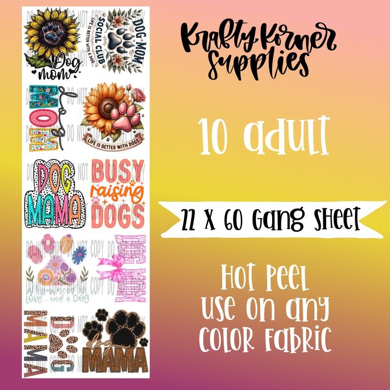 Dog Mom DTF Transfer Gang Sheet, 22 x 60