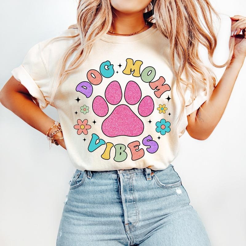 Dog Mom T-Shirt, Dog Lover T-Shirt, Mothers Day T-Shirt, Dog Lover Gift